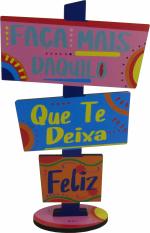 Placa Seta de Mesa Adesivada Faça mais Daquilo Colorida Mdf