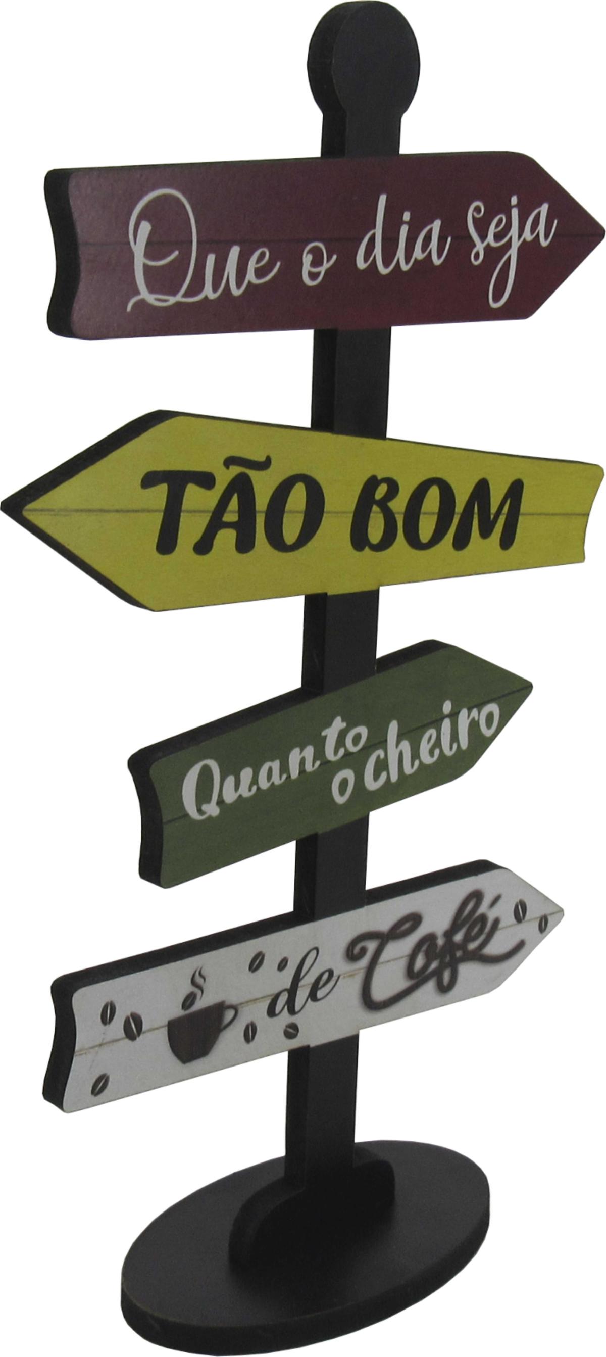Placa Seta de Mesa Adesivada Que o Dia Seja Mdf