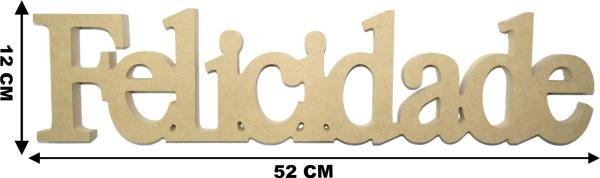 Recorte Palavra Felicidade MDF CRU