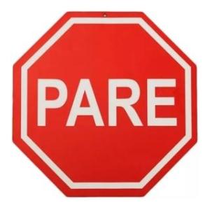Placa de Trânsito Decorativa Parede Decoração Pare  MDF