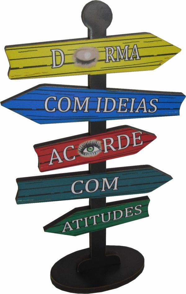 Placa Seta de Mesa Adesivada Durma com Idéias Mdf