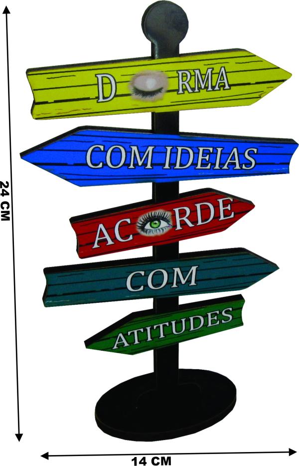 Placa Seta de Mesa Adesivada Durma com Idéias Mdf