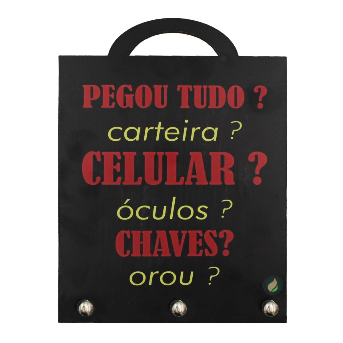 Porta Chaves Pegou Tudo 20x15cm Mdf