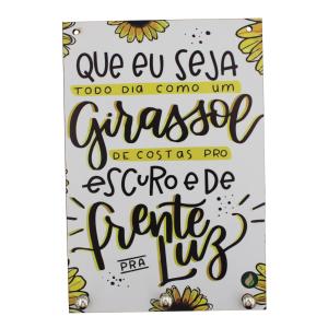 Porta Chaves Que Eu Seja Girassol 14,5x21,5cm Mdf