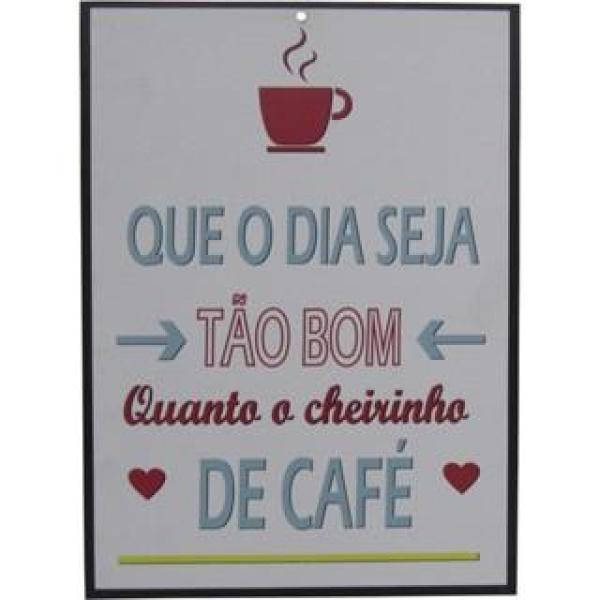 Quadro Placa Decorativa De Parede Que O Dia Seja Tão Bom Mdf