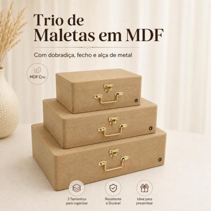 Trio de Maletas Organizadoras MDF com Alça, Fecho e Dobradiça em Metal para Decoração e Presentes